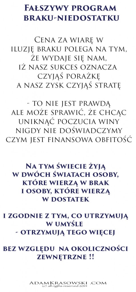 Iluzja braku - falszywy program niedostatku