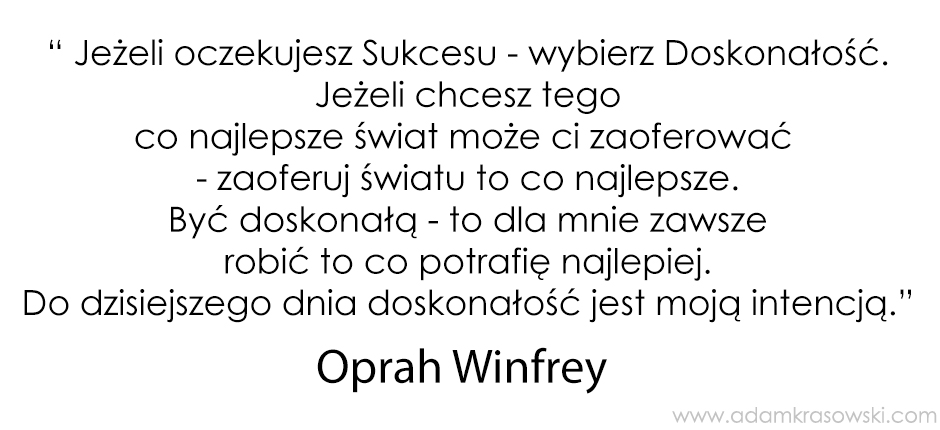 Cytat Oprah Doskonalosc